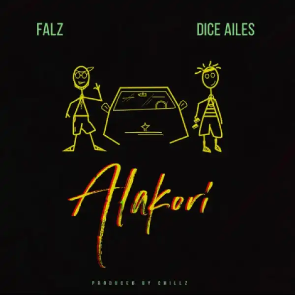 Falz - Alakori Ft. Dice Ailes